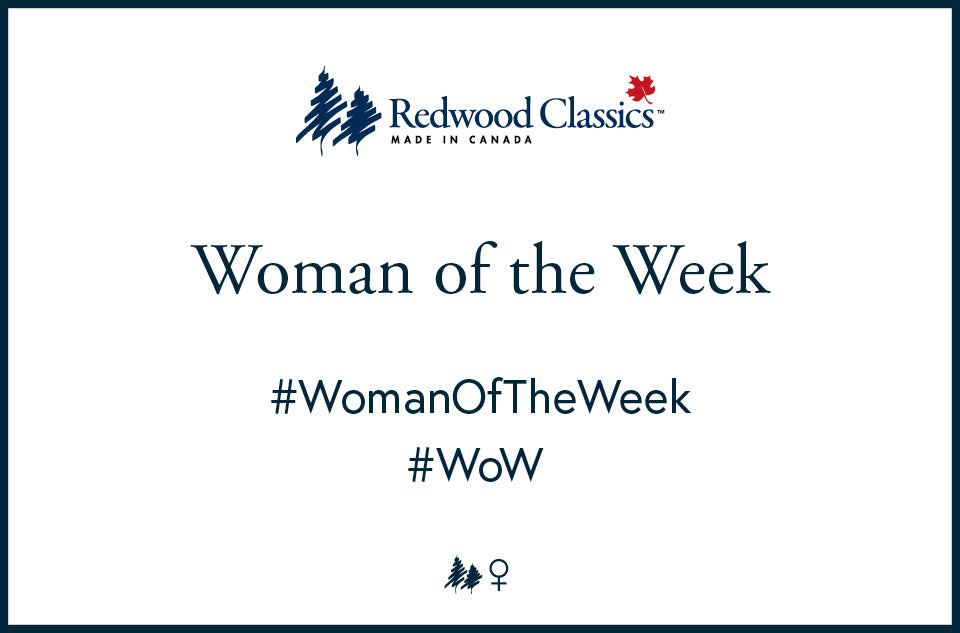 Redwood Classics Launches Woman of the Week (#WoW) Campaign